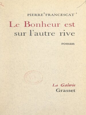 cover image of Le bonheur est sur l'autre rive
